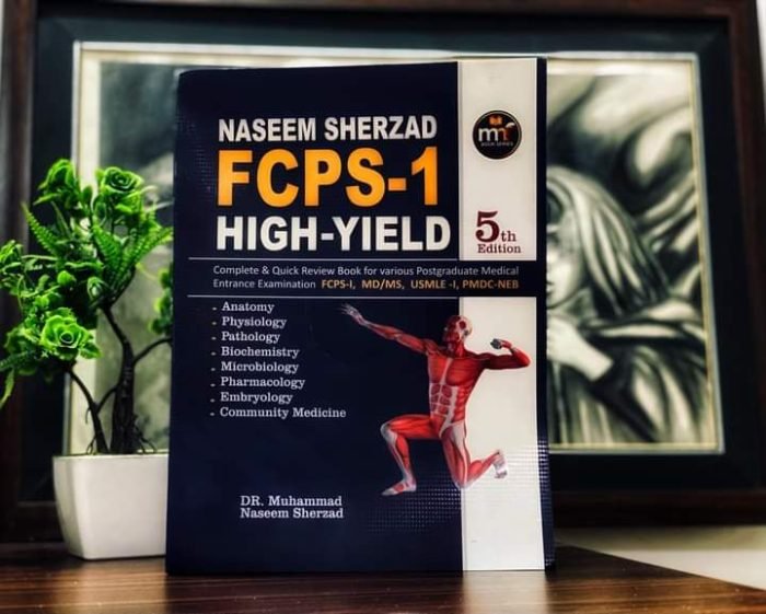 NASEEM SHERZAD FCPS-1 HIGH-YIELD 5th dition 2022