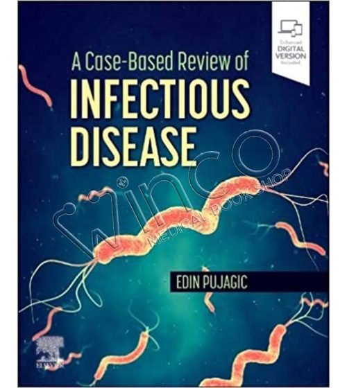 A Case-Based Review of Infectious Disease