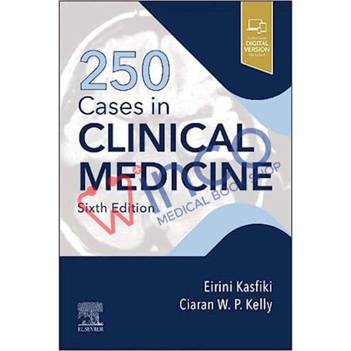 250 Cases in Clinical Medicine (MRCP Study Guides) 6th Edition