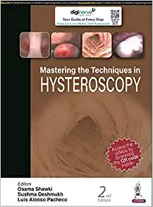 Mastering the Techniques in Hysteroscopy, 2nd edition