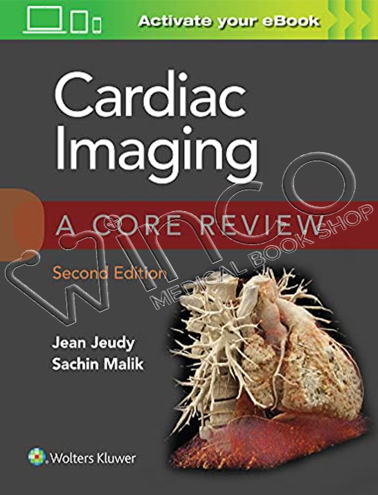 Cardiac Imaging A Core Review, 2nd edition Winco Medical Book