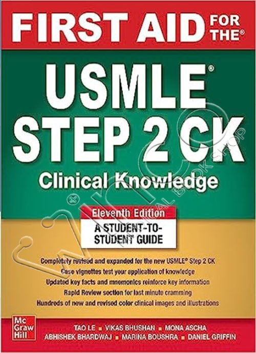 First Aid for the USMLE Step 2 CK, Eleventh Edition