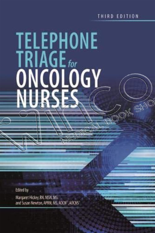 Telephone Triage for Oncology Nurses, 3rd Edition Winco Medical Book