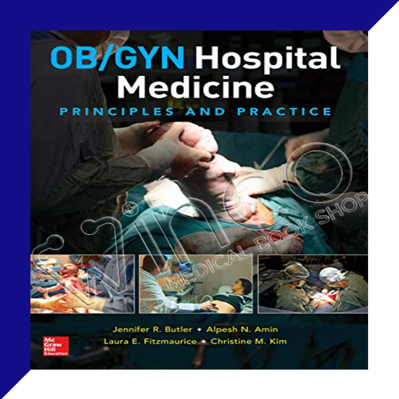 OB,GYN Hospital Medicine Principles and Practice