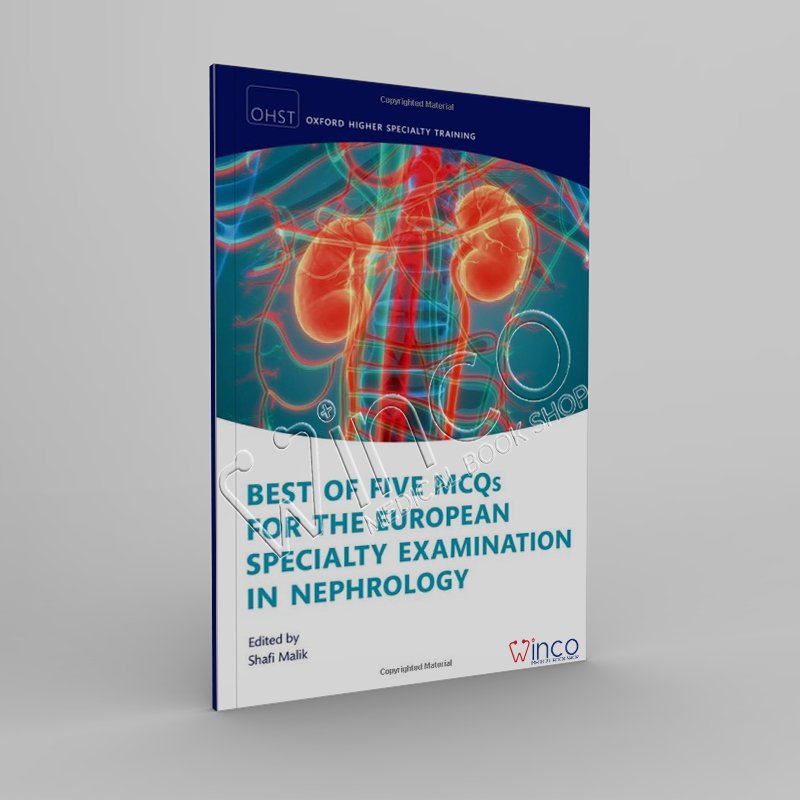 Best of Five MCQs for the European Specialty Examination in Nephrology