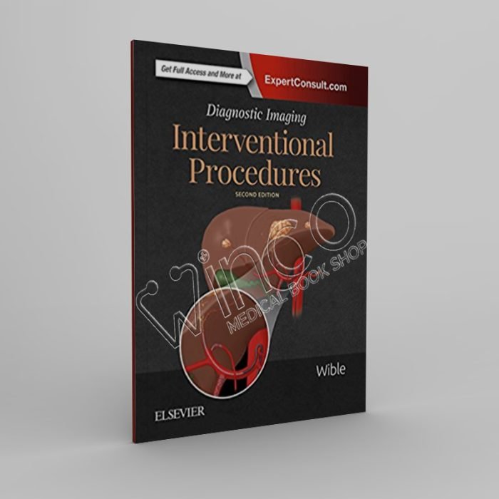Diagnostic Imaging: Interventional Procedures, 2nd Edition