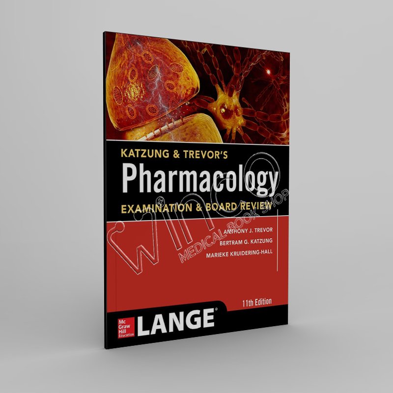 Katzung & Trevor's Pharmacology Examination and Board Review,11th Edition - WINCO MEDICAL BOOK