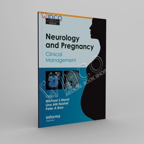Neurology and Pregnancy Clinical Management
