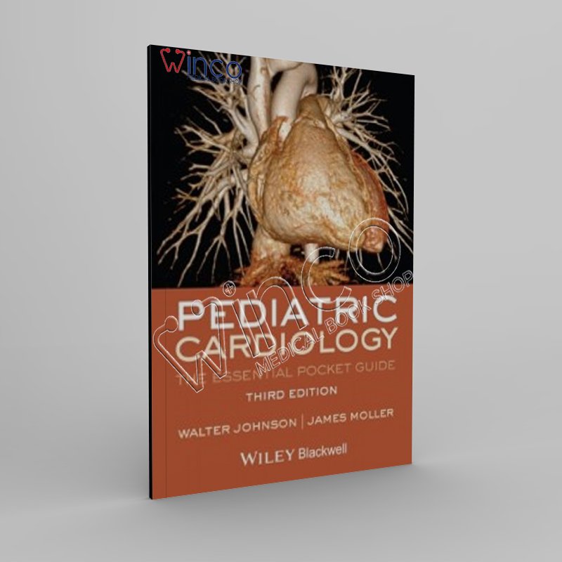 Pediatric Cardiology: The Essential Pocket Guide