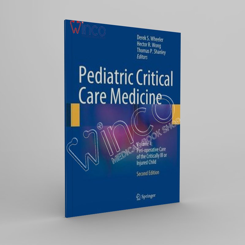 Pediatric Critical Care Medicine