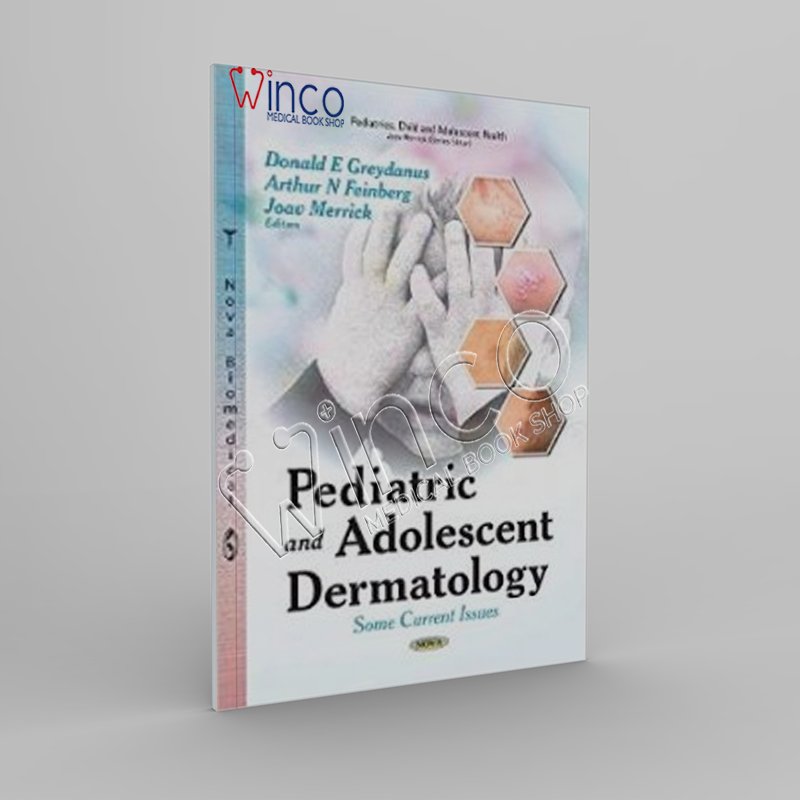 Pediatric and Adolescent Dermatology