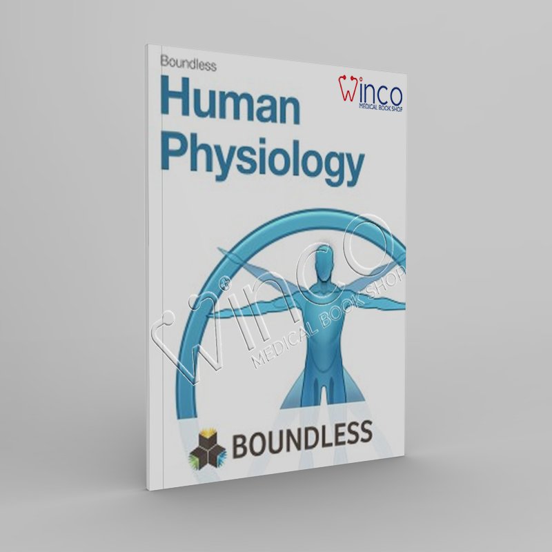 The Boundless Human Physiology - Winco Medical Book