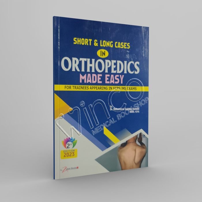 Short & Long Cases in Orthopedics Made Easy