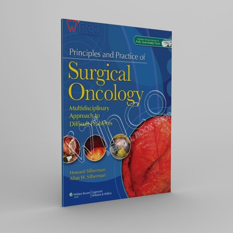 Principles and Practice of Surgical Oncology