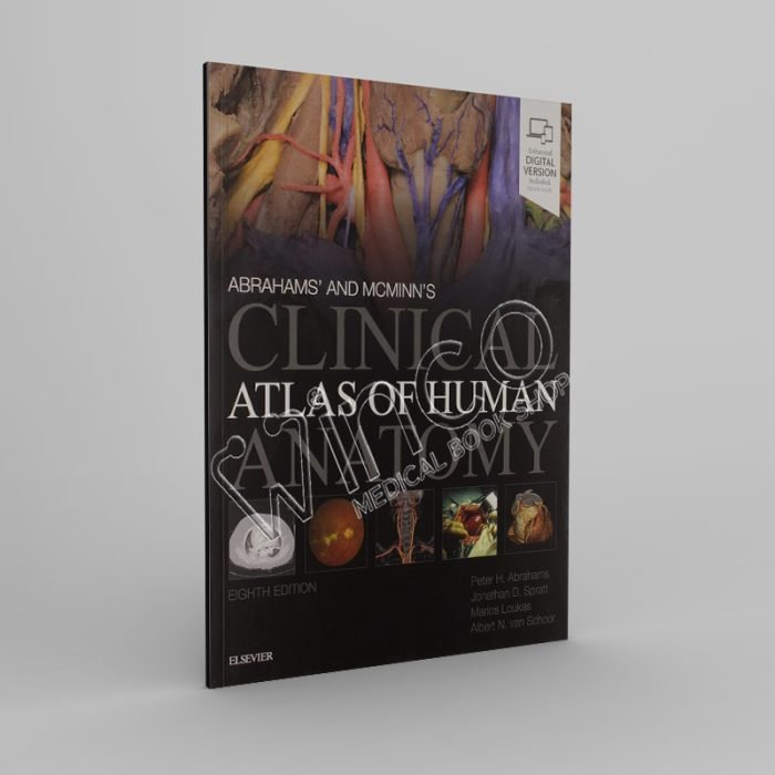 Abrahams' and McMinn's Clinical Atlas of Human Anatomy