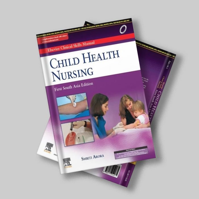 Elsevier Clinical Skills Manual, Child Health Nursing