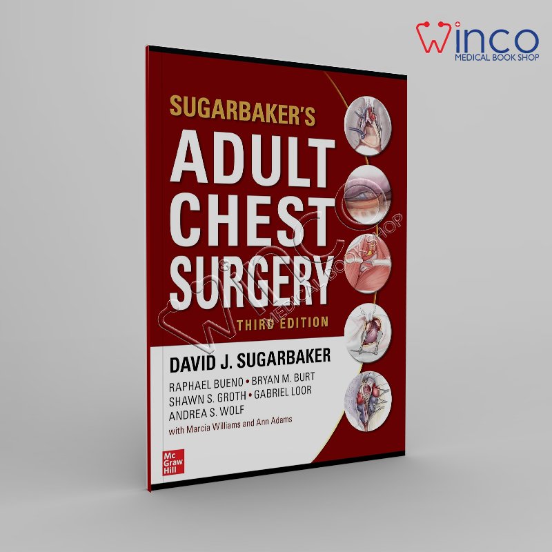 Sugarbaker's Adult Chest Surgery, 3rd edition