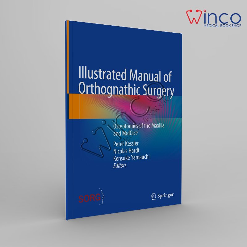 Illustrated Manual of Orthognathic Surgery Winco Online Medical Book