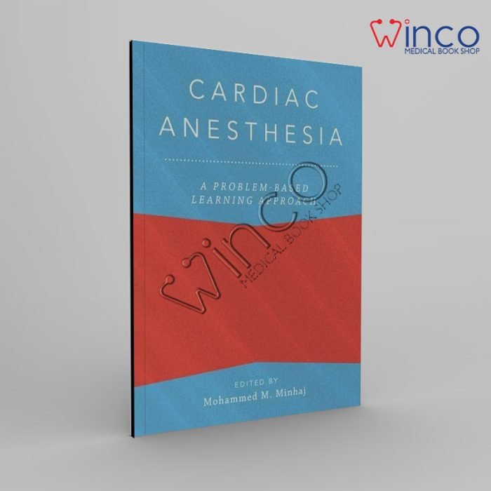 Cardiac Anesthesia Winco Online Medical Book