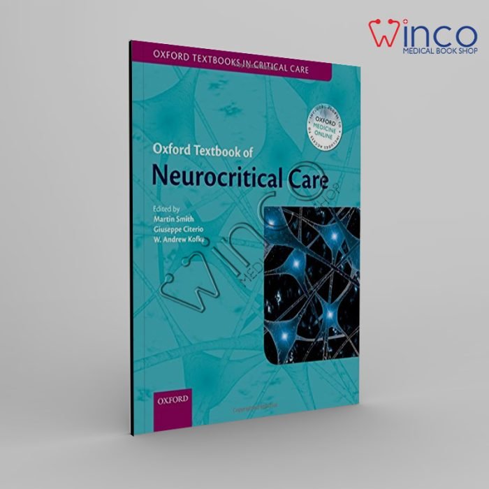 Oxford Textbook Of Neurocritical Care Winco Online Medical Book