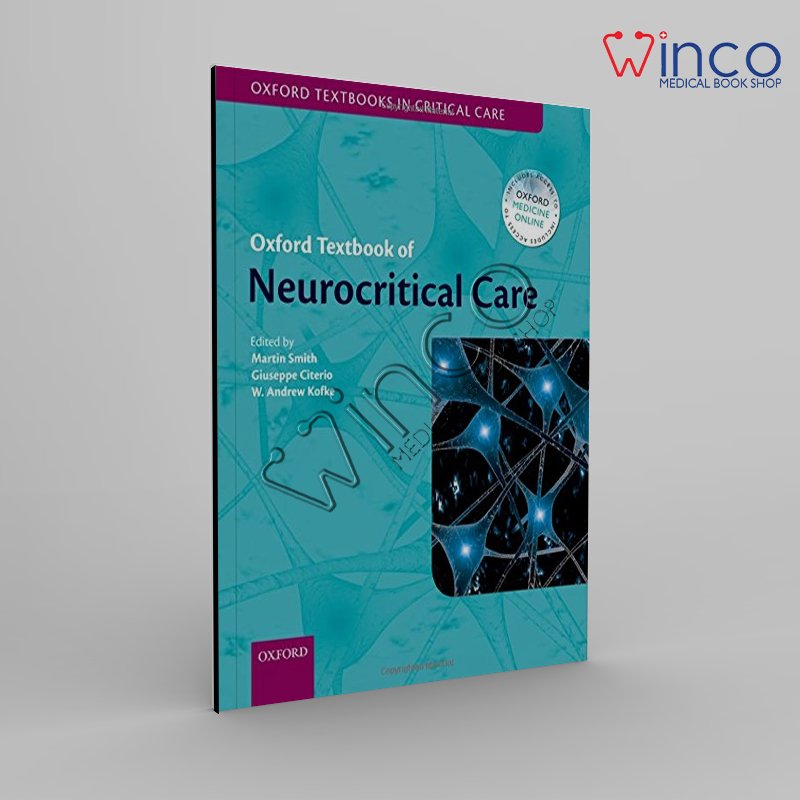 Oxford Textbook Of Neurocritical Care Winco Online Medical Book