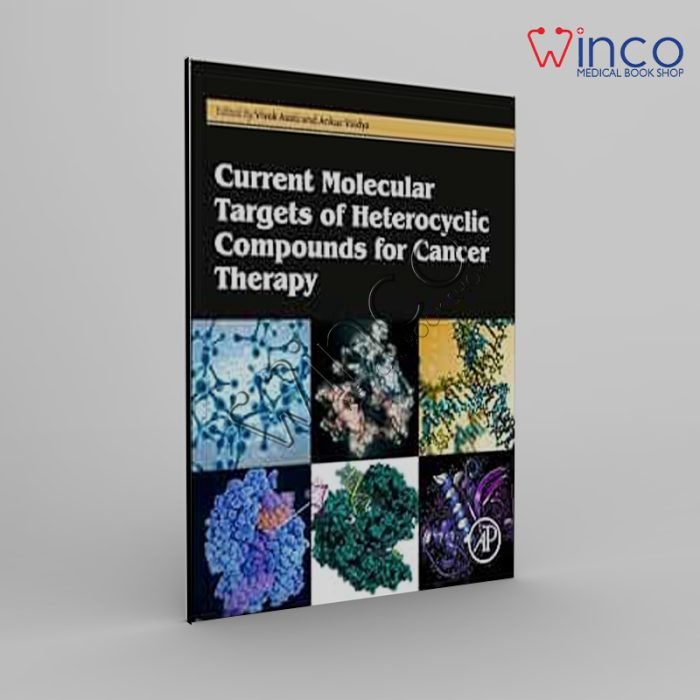 Current Molecular Targets Of Heterocyclic Compounds For Cancer Therapy