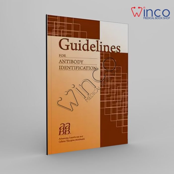 Guidelines For Antibody Identification