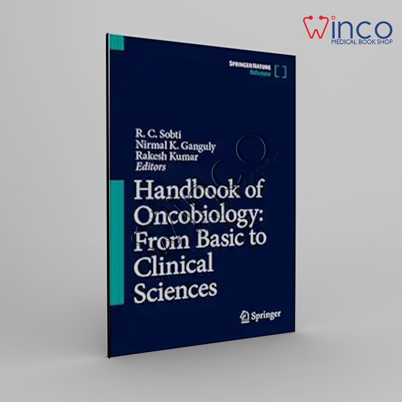 Handbook Of Oncobiology: From Basic To Clinical Sciences