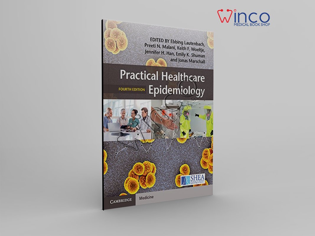 Practical Healthcare Epidemiology