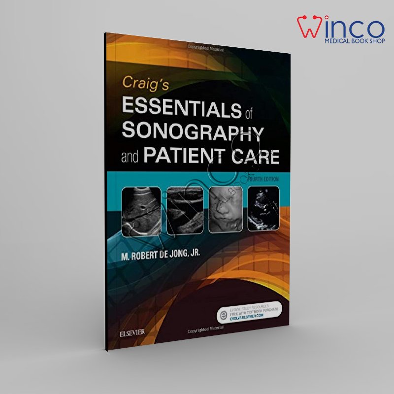 Craig's Essentials of Sonography and Patient Care