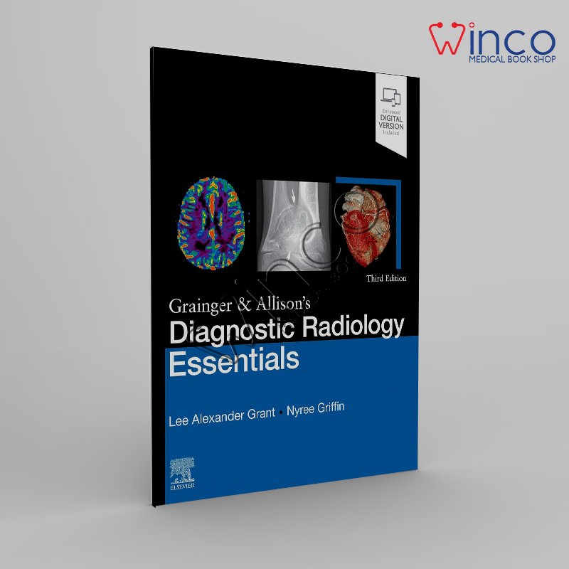 Grainger & Allison’s Diagnostic Radiology Essentials, 3rd edition
