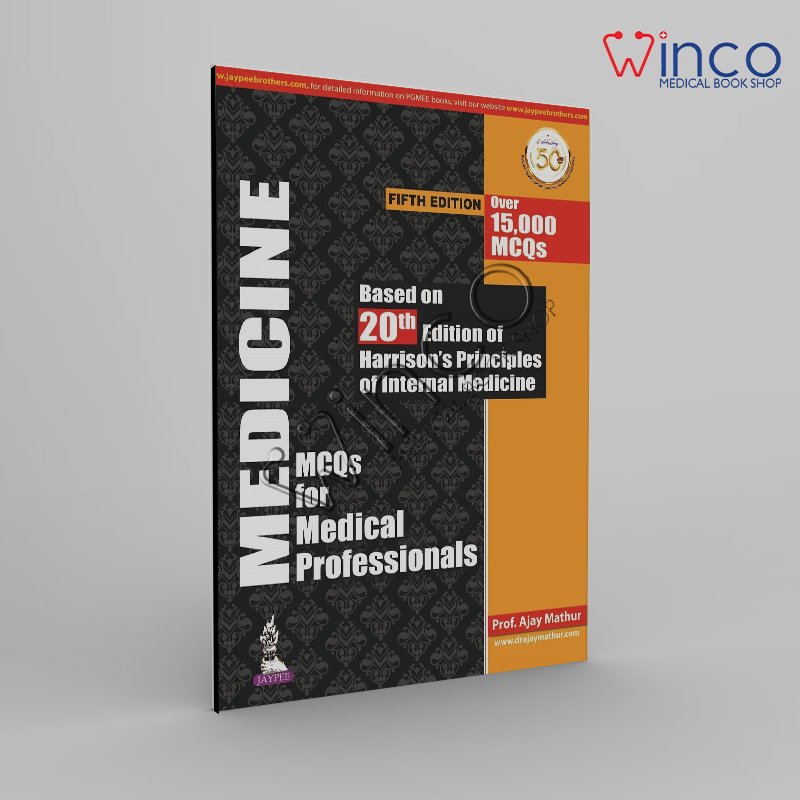 MEDICINE MCQS FOR MEDICAL PROFESSIONALs 5th Edition