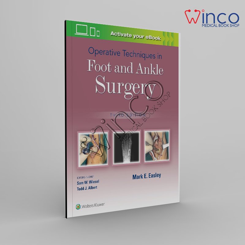 Operative Techniques in Foot and Ankle Surgery Third Edition