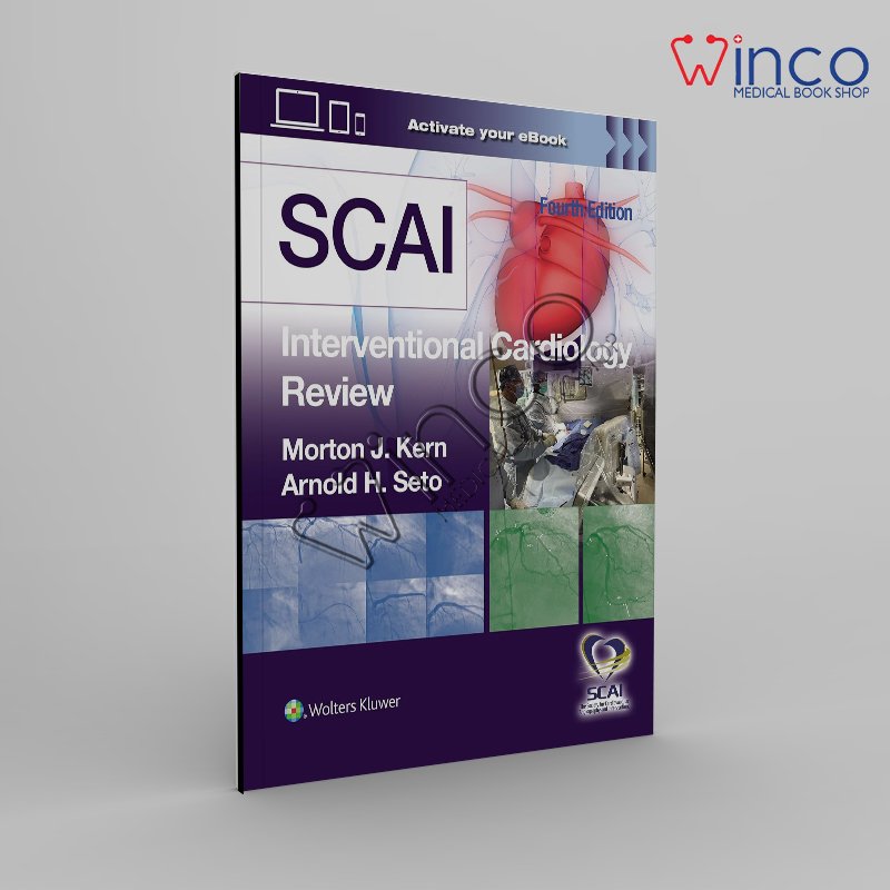 SCAI Interventional Cardiology Review Fourth Edition