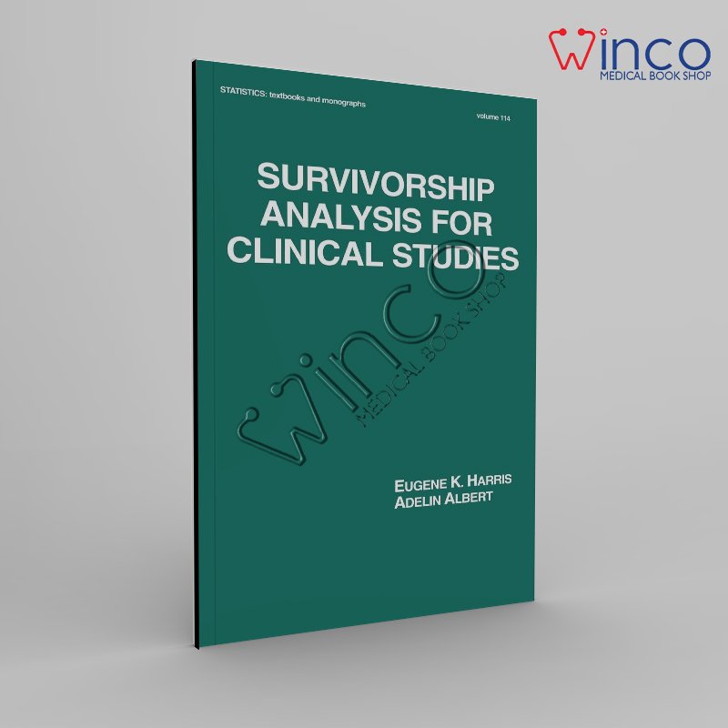 Survivorship Analysis for Clinical Studies
