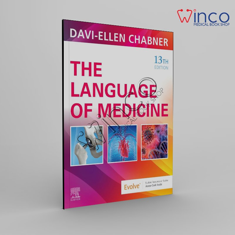 The Language of Medicine, 13th edition