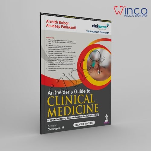 An Insider’s Guide to Clinical Medicine
