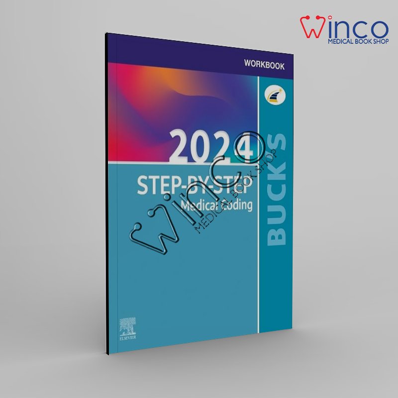 Buck’s Workbook for Step-by-Step Medical Coding, 2024 Edition