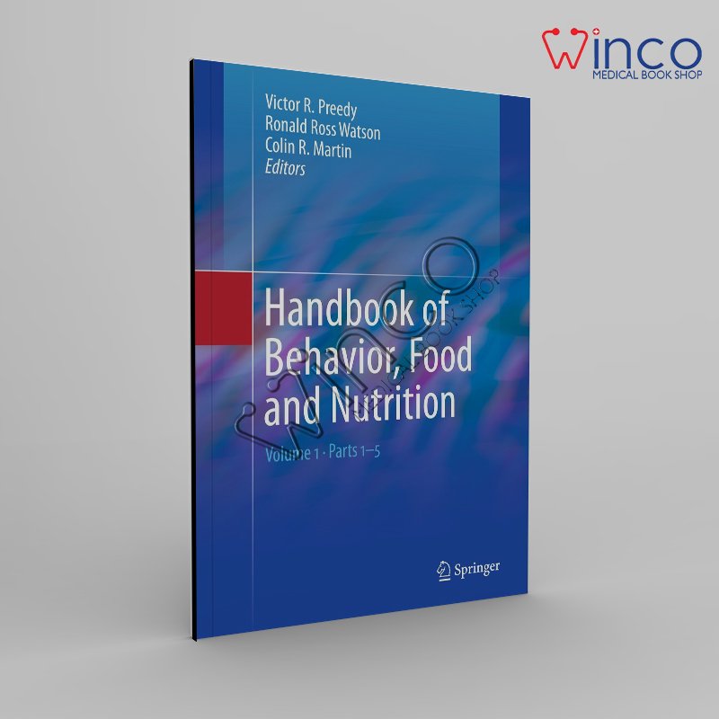 Handbook of Behavior, Food and Nutrition