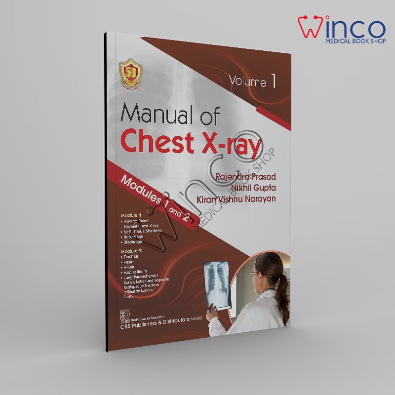 Manual of Chest X-Ray Vol 1