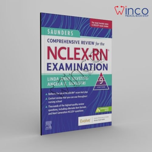 Saunders Comprehensive Review for the NCLEX-RN® Examination