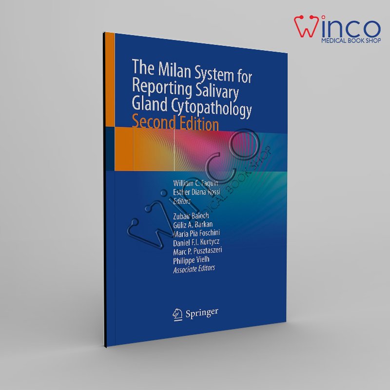 The Milan System for Reporting Salivary Gland Cytopathology