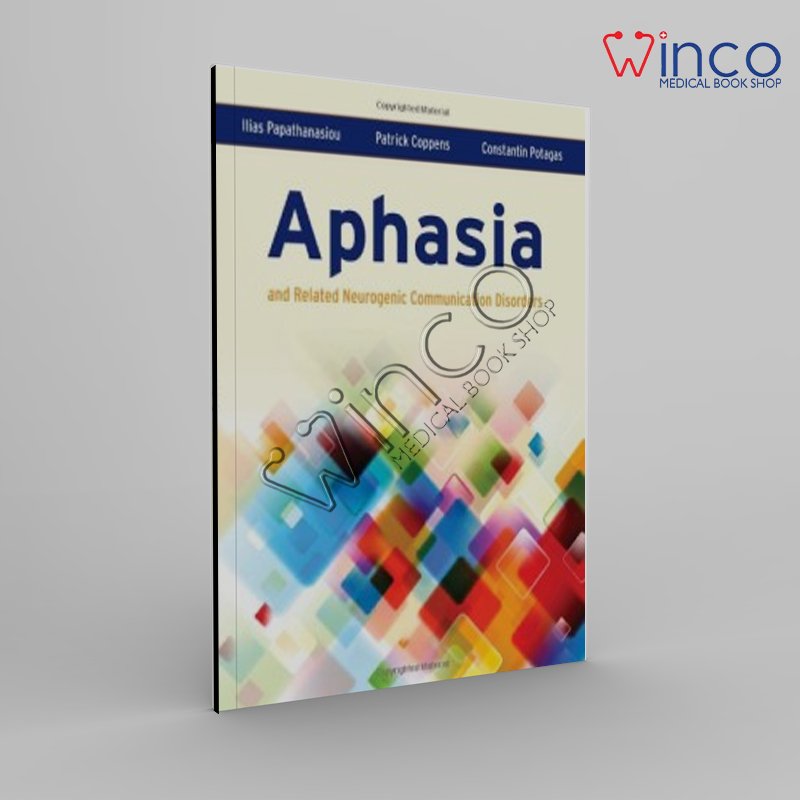 Aphasia And Related Neurogenic Communication Disorders