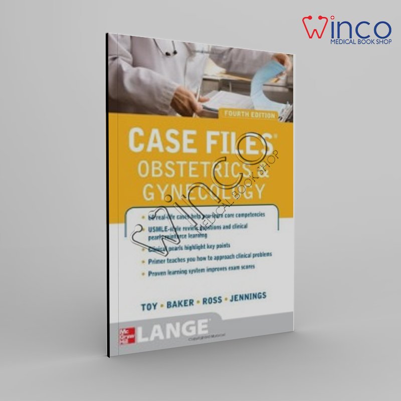 Case Files Obstetrics and Gynecology, Fourth Edition