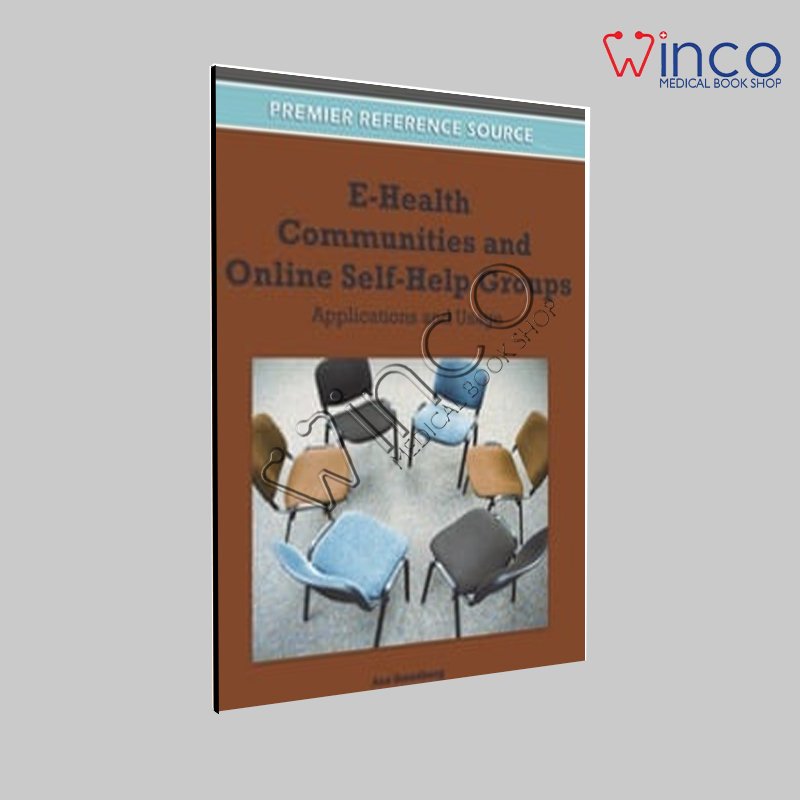 E-Health Communities and Online Self-Help Groups