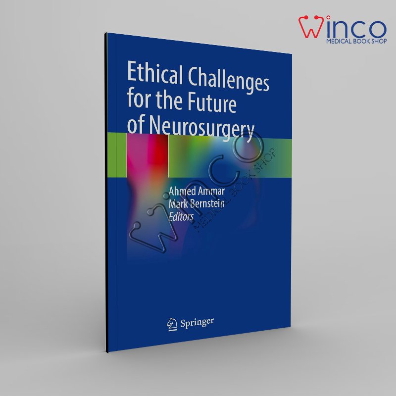 Ethical Challenges for the Future of Neurosurgery Winco Online Medical Book.jpg