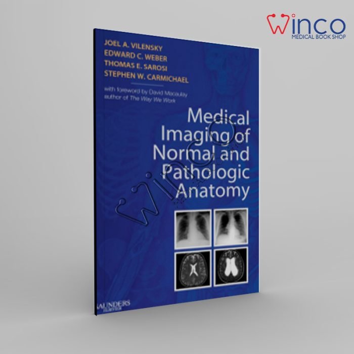 Medical Imaging of Normal and Pathologic Anatomy