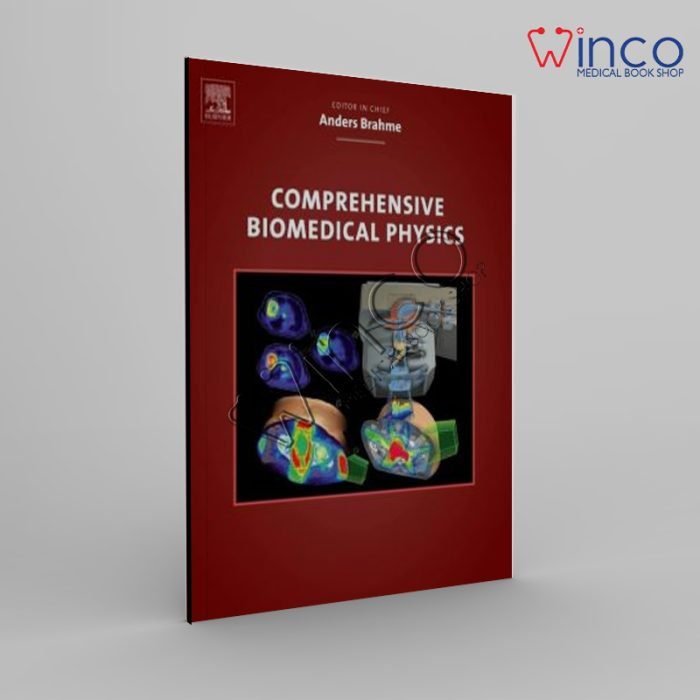 Comprehensive Biomedical Physics