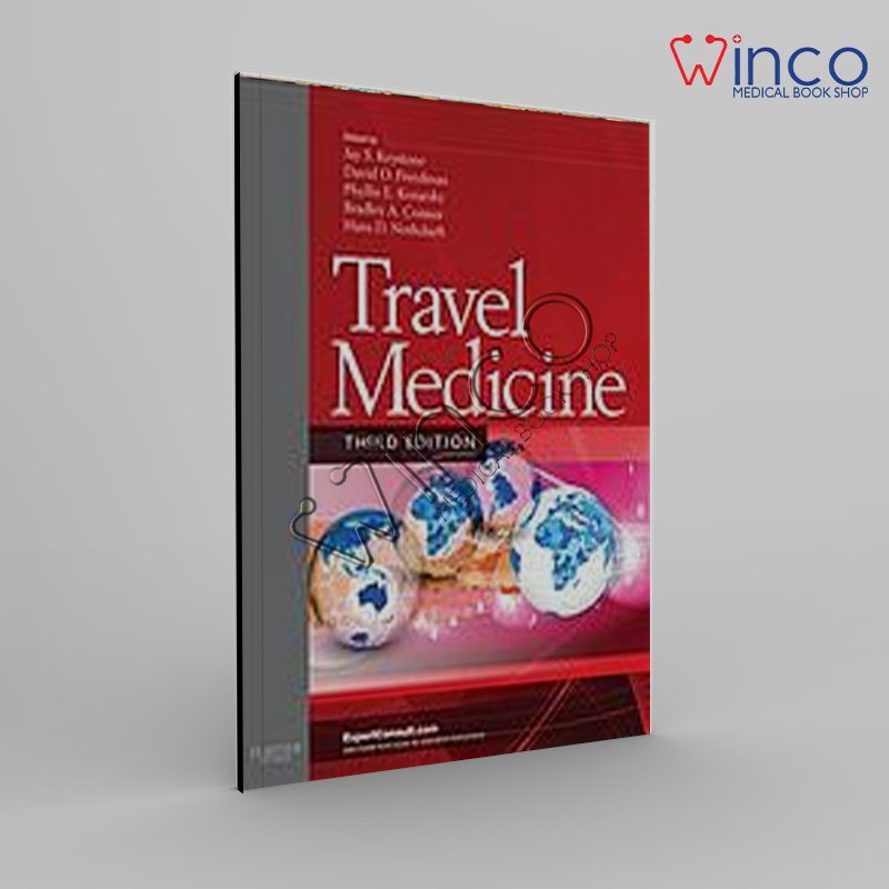 Travel Medicine, 3rd Edition