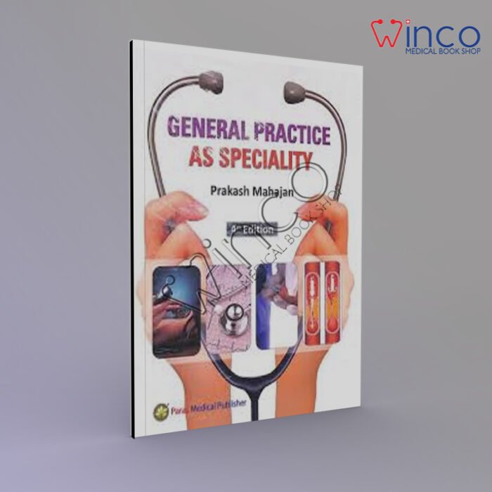General Practice as Speciality